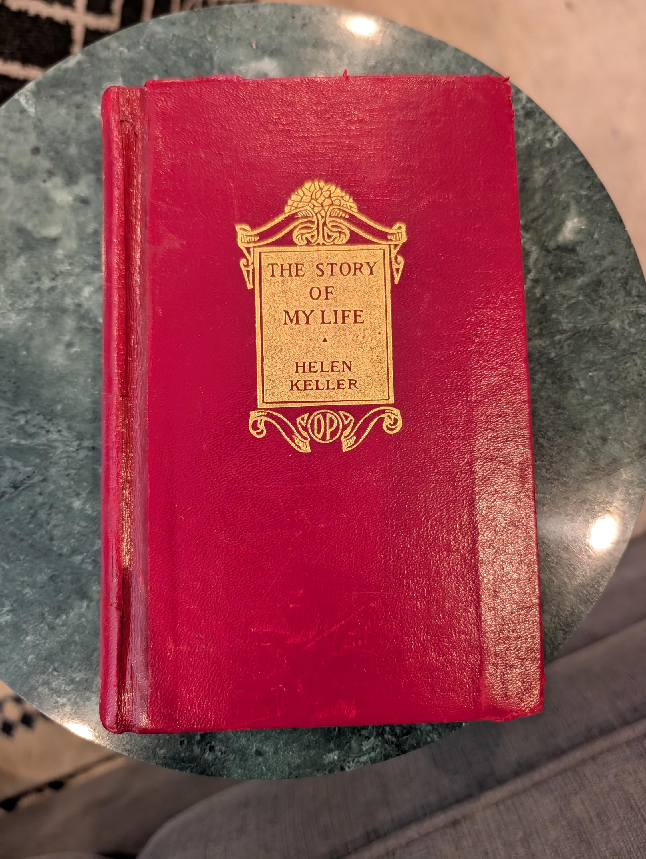 INSCRIBED Helen Keller *Association Copy*, "Story of My Life." 1924